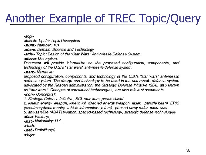 Another Example of TREC Topic/Query 38 