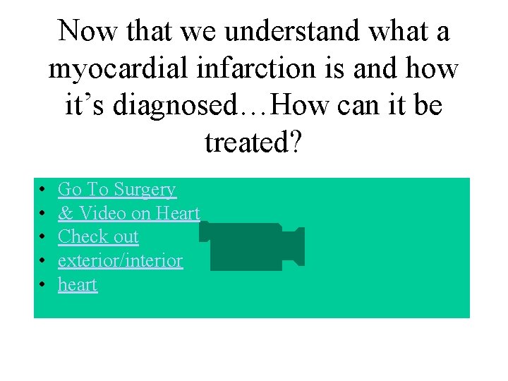 Now that we understand what a myocardial infarction is and how it’s diagnosed…How can