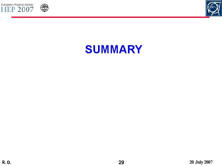 SUMMARY R. G. 29 20 July 2007 
