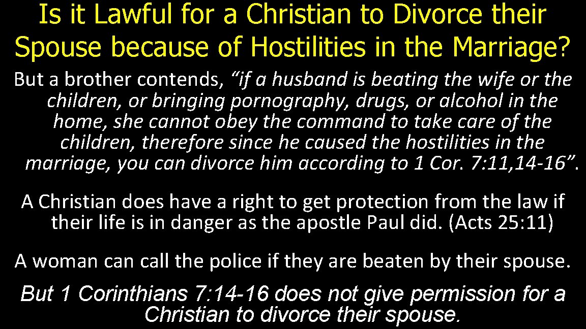 Is it Lawful for a Christian to Divorce their Spouse because of Hostilities in