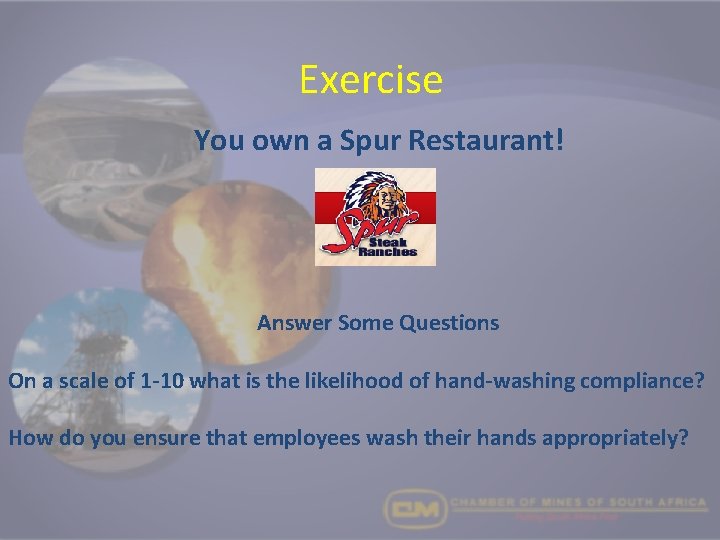 Exercise You own a Spur Restaurant! Answer Some Questions On a scale of 1
