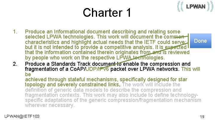 Charter 1 1. 2. Produce an Informational document describing and relating some selected LPWA