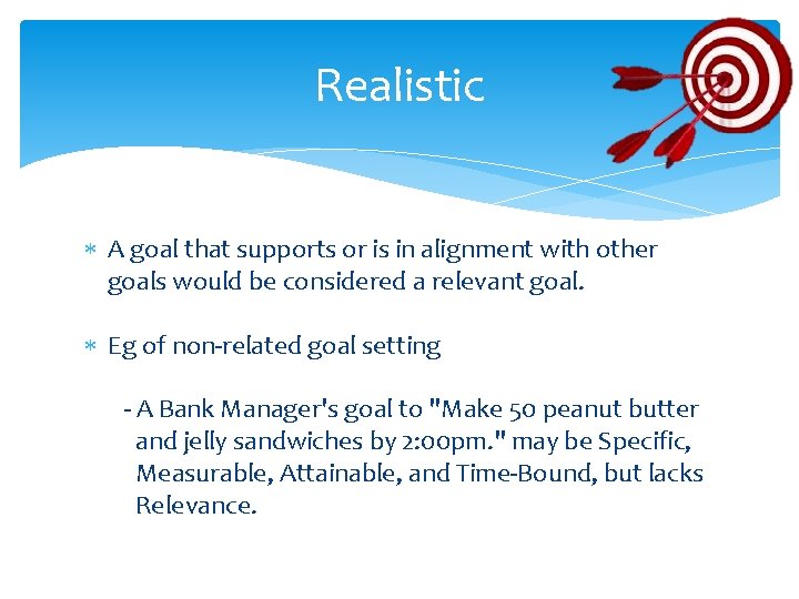 Realistic Target Examples Goal Setting By Jeanne Goal Setting is Important