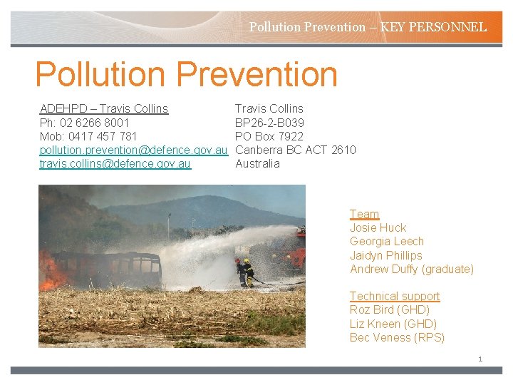 Pollution Prevention – KEY PERSONNEL Pollution Prevention ADEHPD – Travis Collins Ph: 02 6266