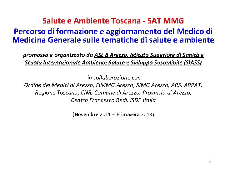 Salute e Ambiente Toscana - SAT MMG Percorso di formazione e aggiornamento del Medico