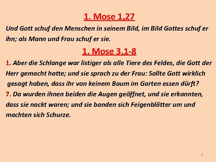 1. Mose 1, 27 Und Gott schuf den Menschen in seinem Bild, im Bild 1. Mose 1, 27 Und Gott schuf den Menschen in seinem Bild, im Bild