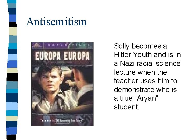 Antisemitism Solly becomes a Hitler Youth and is in a Nazi racial science lecture