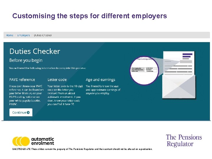 Customising the steps for different employers DM 2750193 v 7 E These slides remain