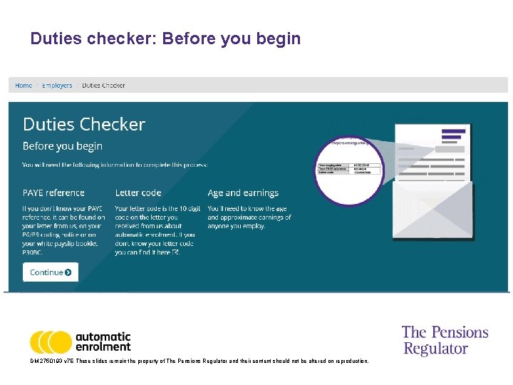 Duties checker: Before you begin DM 2750193 v 7 E These slides remain the