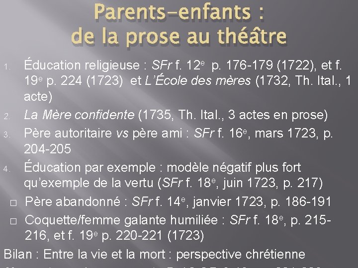 Parents-enfants : de la prose au théâtre Éducation religieuse : SFr f. 12 e