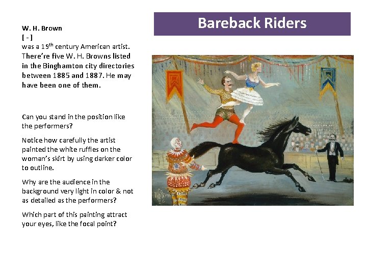 W. H. Brown [-] was a 19 th century American artist. There’re five W.