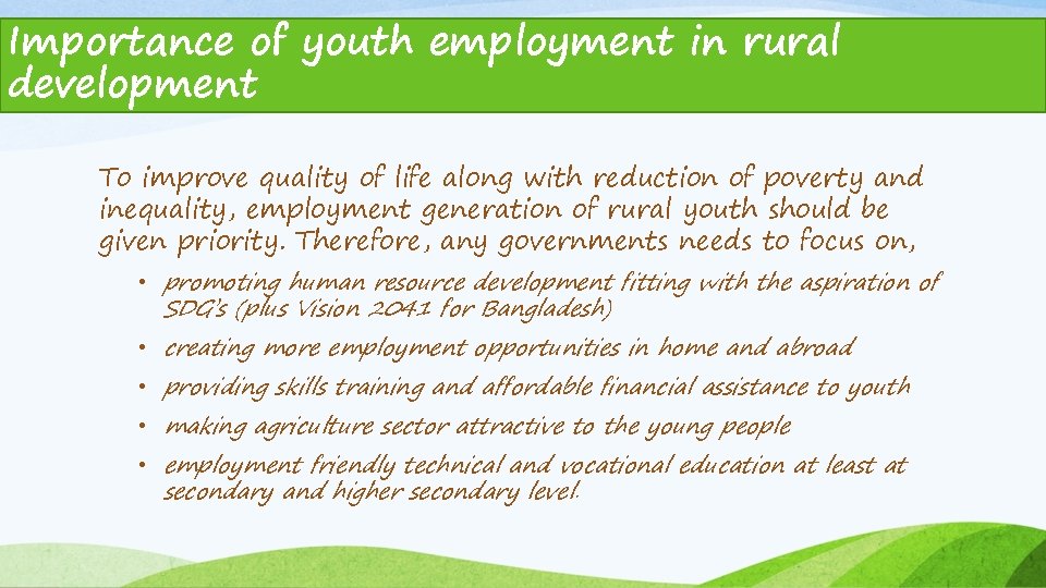 Enabling rural environment for enhancing the quality of
