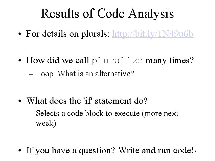 Results of Code Analysis • For details on plurals: http: //bit. ly/1 N 49