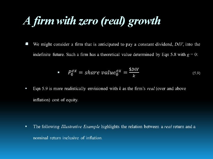 A firm with zero (real) growth 