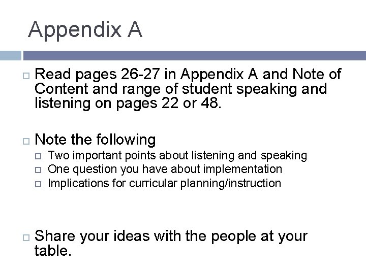 Appendix A Read pages 26 -27 in Appendix A and Note of Content and