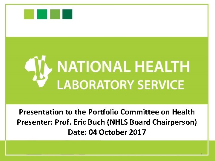 Presentation to the Portfolio Committee on Health Presenter