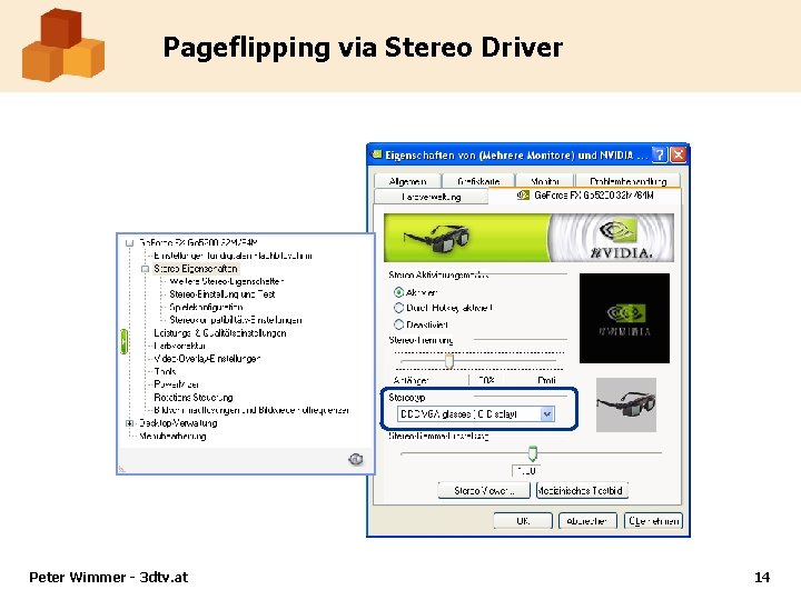 Pageflipping via Stereo Driver Peter Wimmer - 3 dtv. at 14 