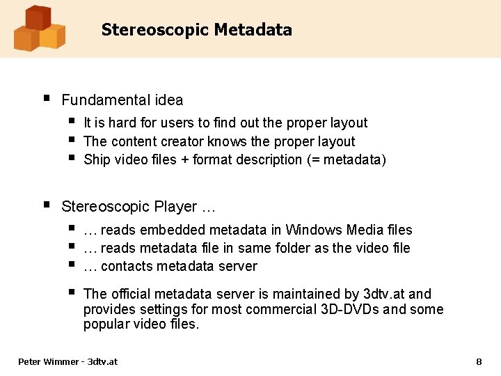 Stereoscopic Metadata § Fundamental idea § § It is hard for users to find Stereoscopic Metadata § Fundamental idea § § It is hard for users to find