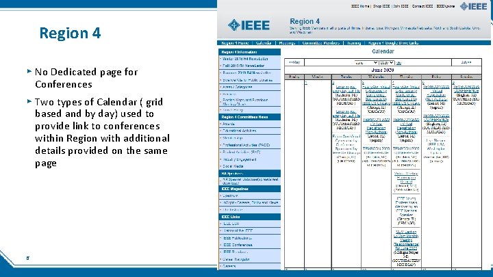 Region 4 ▸ No Dedicated page for Conferences ▸ Two types of Calendar (