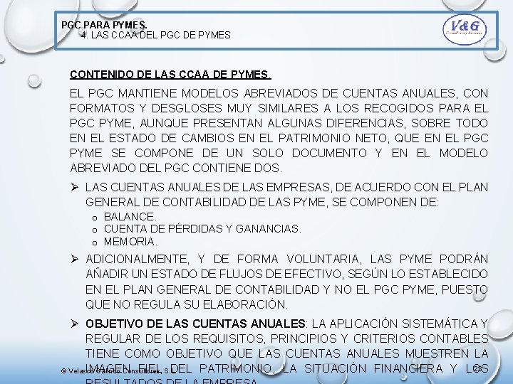 PGC PARA PYMES. 4. LAS CCAA DEL PGC DE PYMES CONTENIDO DE LAS CCAA