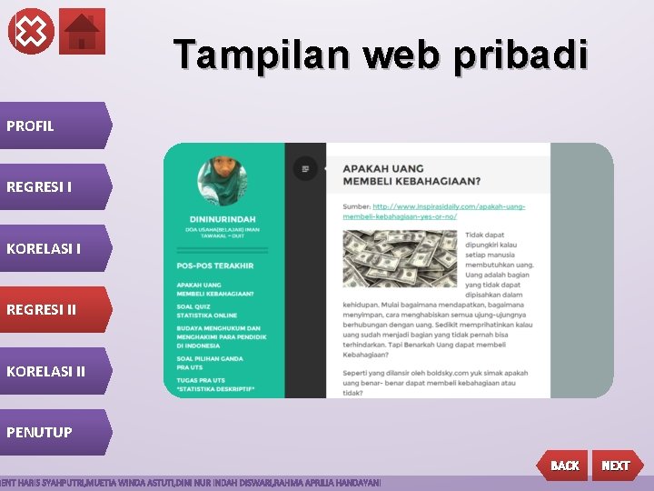 Tampilan web pribadi PROFIL REGRESI I KORELASI I REGRESI II KORELASI II PENUTUP BACK