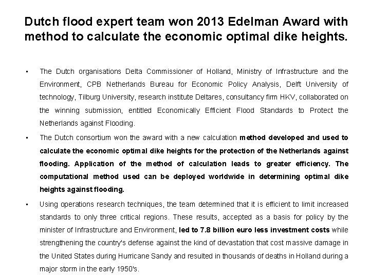 Dutch flood expert team won 2013 Edelman Award with method to calculate the economic