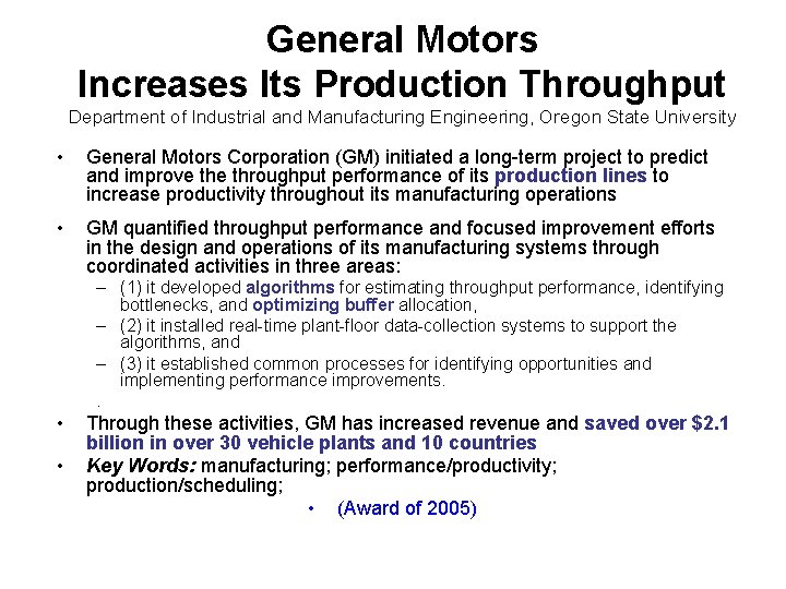 General Motors Increases Its Production Throughput Department of Industrial and Manufacturing Engineering, Oregon State