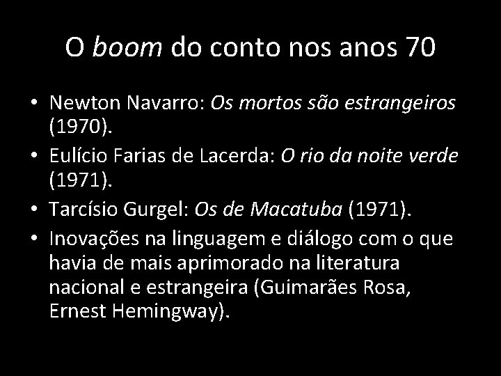 O boom do conto nos anos 70 • Newton Navarro: Os mortos são estrangeiros