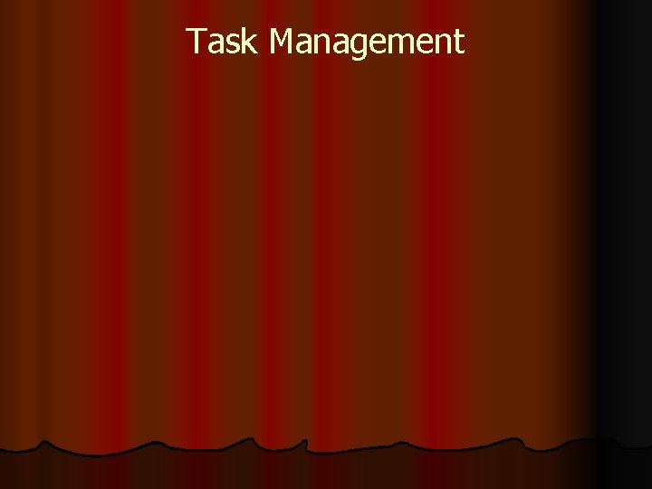 Task Management 