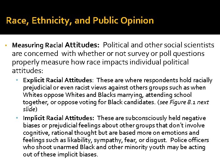 Race, Ethnicity, and Public Opinion • Measuring Racial Attitudes: Political and other social scientists Race, Ethnicity, and Public Opinion • Measuring Racial Attitudes: Political and other social scientists