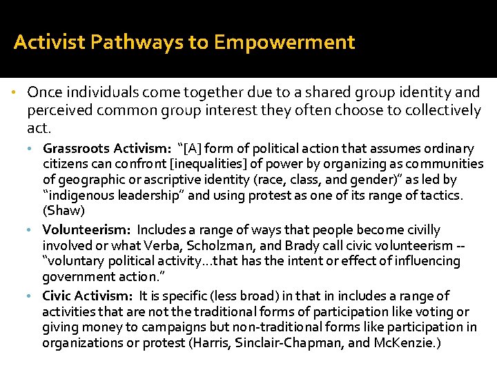 Activist Pathways to Empowerment • Once individuals come together due to a shared group Activist Pathways to Empowerment • Once individuals come together due to a shared group