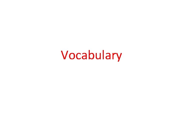 Vocabulary 