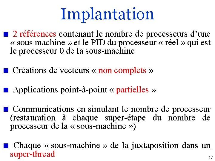 Implantation 2 références contenant le nombre de processeurs d’une « sous machine » et