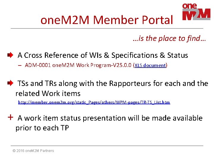 one. M 2 M Member Portal …is the place to find… A Cross Reference