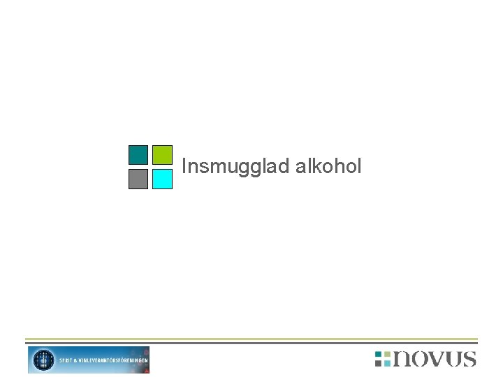 Insmugglad alkohol 