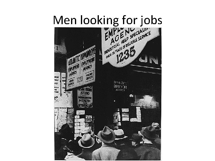 Men looking for jobs 
