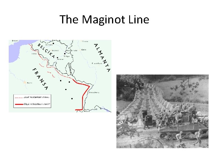 The Maginot Line 