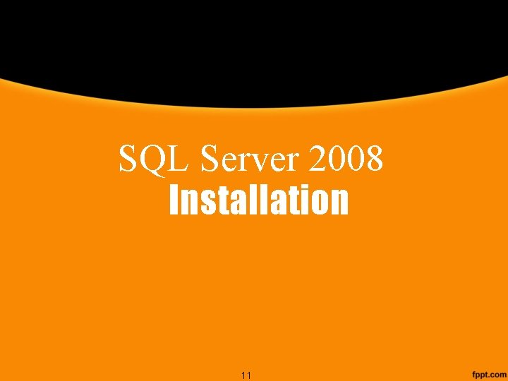 SQL Server 2008 Installation 11 