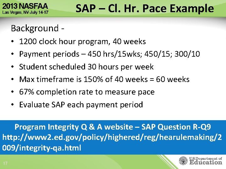 SAP – Cl. Hr. Pace Example Background • • • 1200 clock hour program,