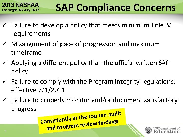 SAP Compliance Concerns ü ü ü 2 Failure to develop a policy that meets