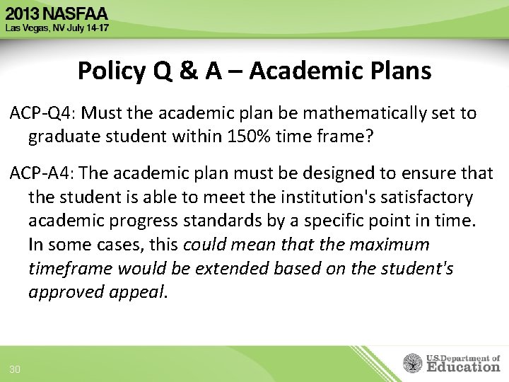 Policy Q & A – Academic Plans ACP-Q 4: Must the academic plan be