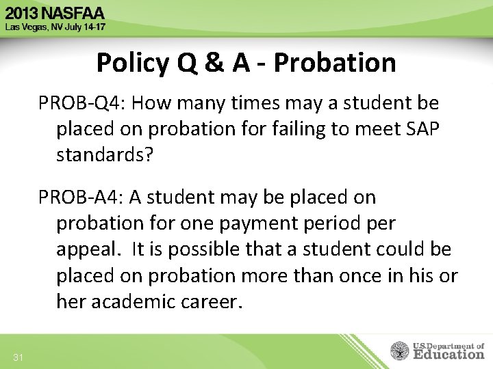 Policy Q & A - Probation PROB-Q 4: How many times may a student