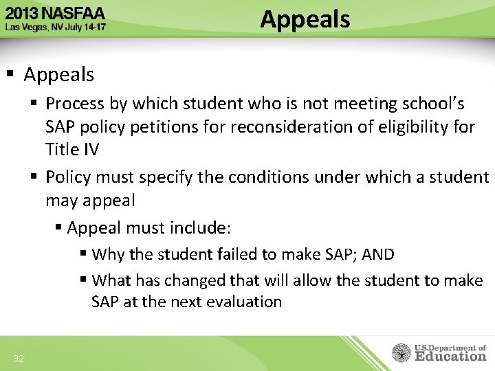 Appeals § Process by which student who is not meeting school’s SAP policy petitions