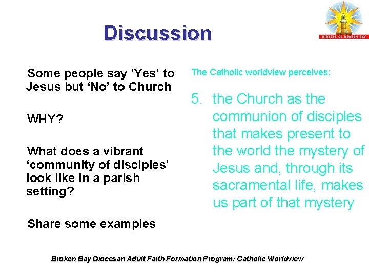 Discussion Some people say ‘Yes’ to Jesus but ‘No’ to Church WHY? What does