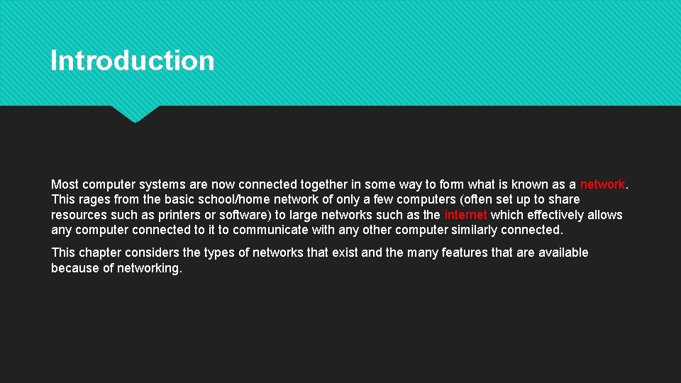 Introduction Most computer systems are now connected together in some way to form what