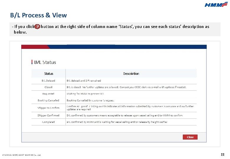 B/L Process & View - If you click ? button at the right side