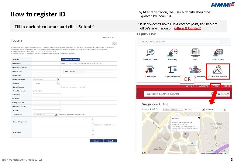 How to register ID - Fill in each of columns and click ‘Submit’. ※