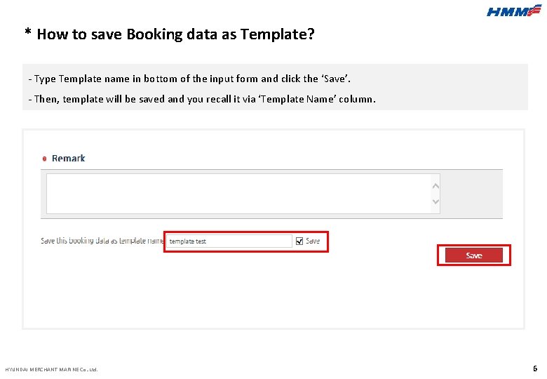 * How to save Booking data as Template? - Type Template name in bottom