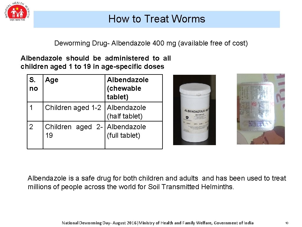 How to Treat Worms Deworming Drug- Albendazole 400 mg (available free of cost) Albendazole