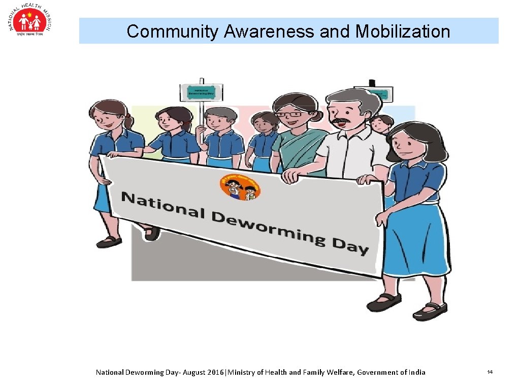 Community Awareness and Mobilization National Deworming Day- August 2016|Ministry of Health and Family Welfare,